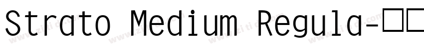 Strato Medium Regula字体转换